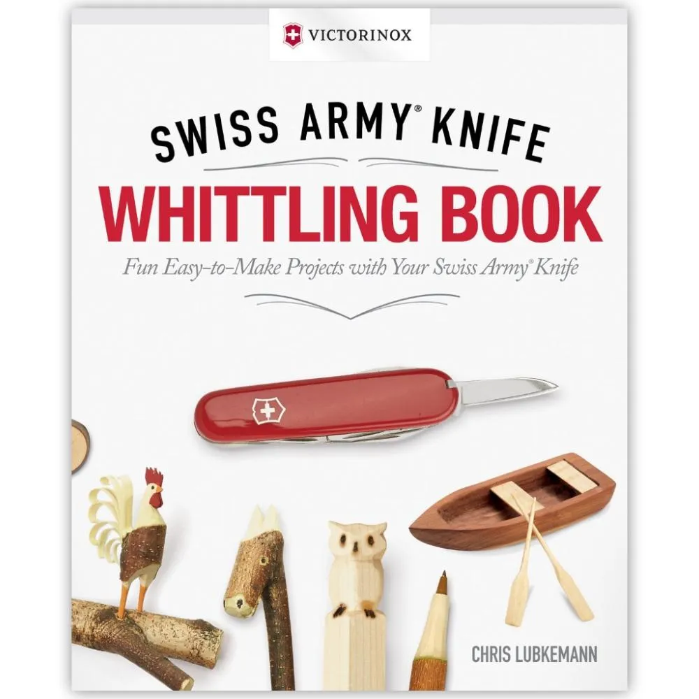 Swiss Army Knife Whittling Book